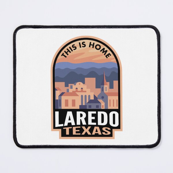 Item preview, Downtown Laredo Texas This is Home designed and sold by HalpinDesign.
