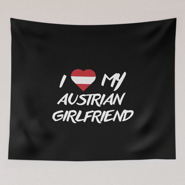 Item preview, I Love My Austrian Girlfriend designed and sold by Suzy Perez Art.