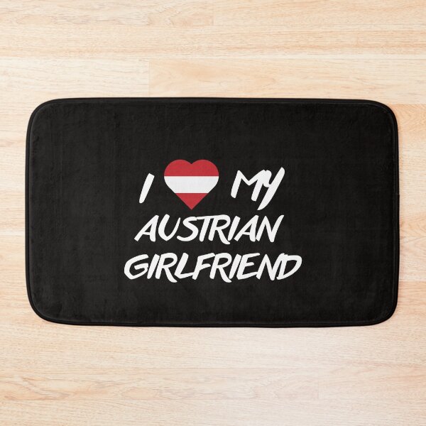Item preview, I Love My Austrian Girlfriend designed and sold by Suzy Perez Art.