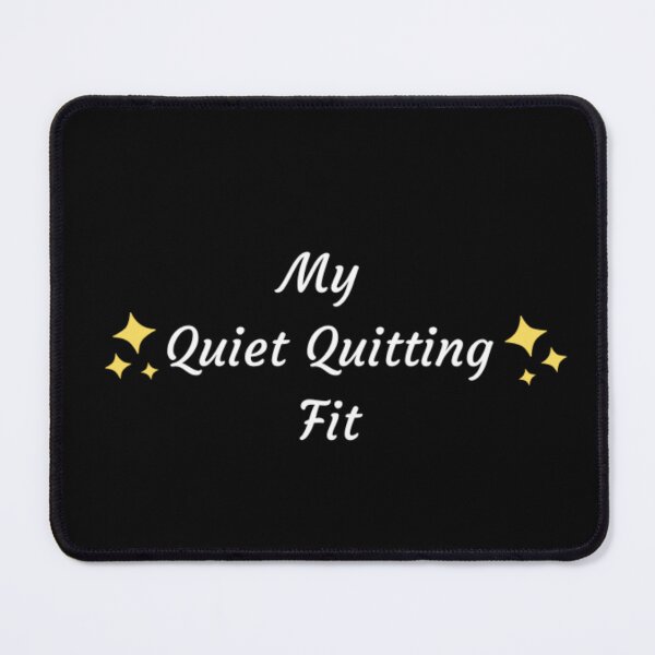 Item preview, My Quiet Quitting fit designed and sold by Daimonia51.