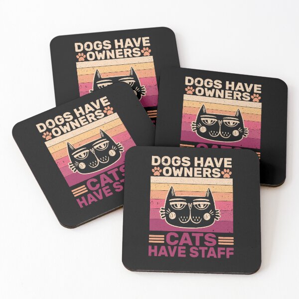 Item preview, Dogs have owners cats have staff. designed and sold by FallInLoveCo.