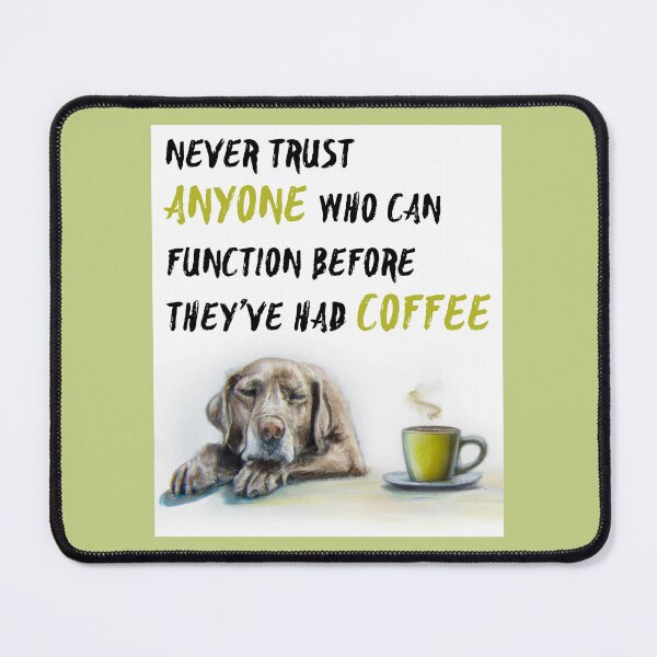 Item preview, Cute Labrador coffee addict designed and sold by Lolly's Lane Shoppe.