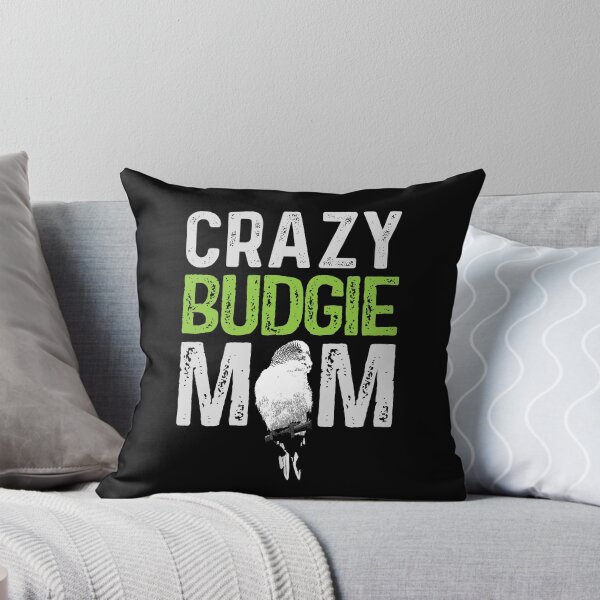 Item preview, Crazy Budgie Mom Budgerigar Lover Bird Mommy designed and sold by Alienphysique.