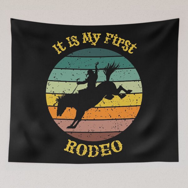 Item preview, It Is my first Rodeo. designed and sold by lakokakr.