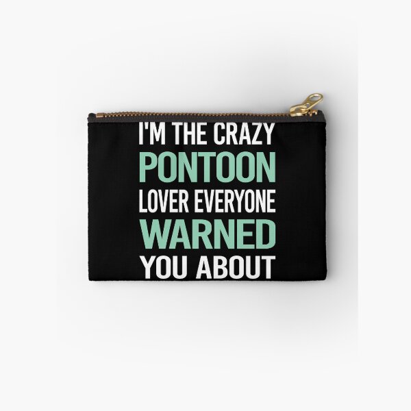Item preview, Crazy Lover Pontoon Pontooning designed and sold by BimBamFrank.