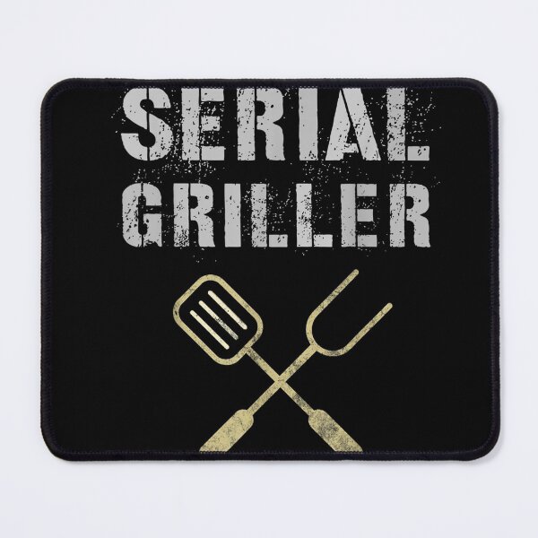 Item preview, Funny SERIAL GRILLER Grilling BBQ Grill Patio Cooking T-Shirt designed and sold by DettlaffOma.