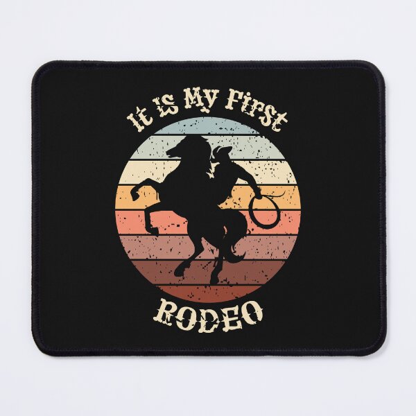 Item preview, It Is my first Rodeo. designed and sold by lakokakr.