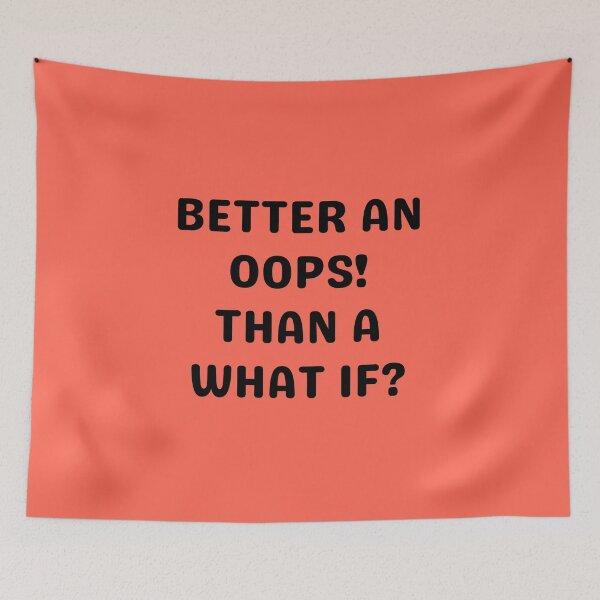 Item preview, BETTER AN OOPS! BLACK designed and sold by dogwoodandthyme.