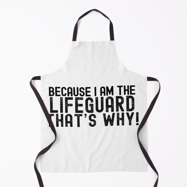 Item preview, Because I'm The Lifeguard That's Why! designed and sold by TeesYouWant.