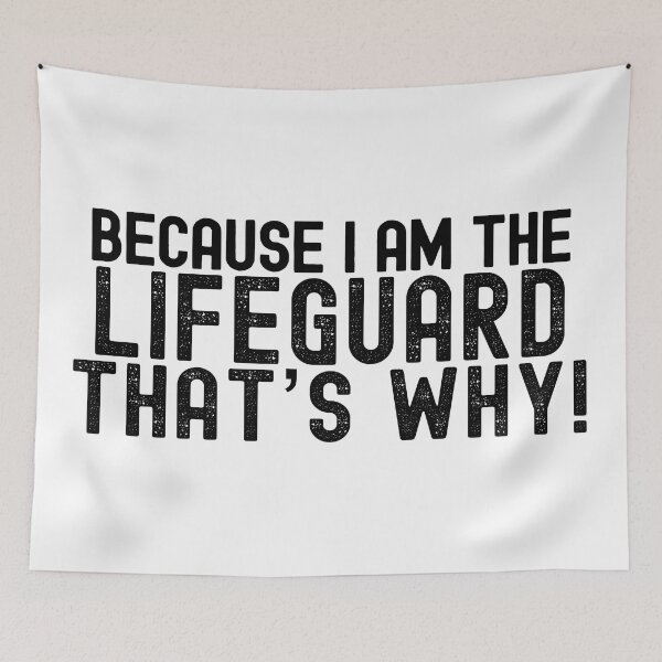 Item preview, Because I'm The Lifeguard That's Why! designed and sold by TeesYouWant.