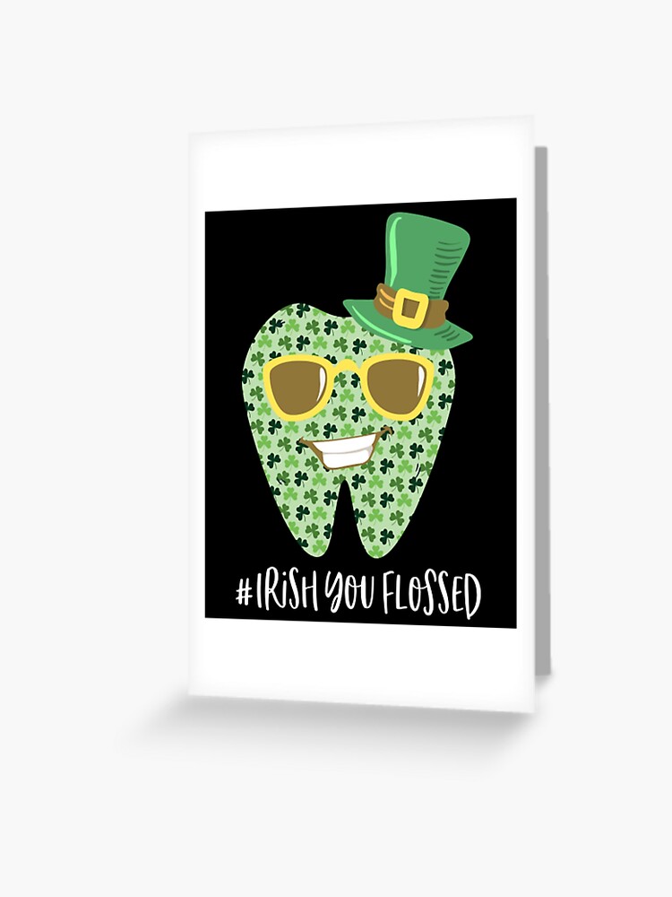 Happy St Patrick's Day Meme Irish You Flossed Teeth Poster for Sale by  KevinArtUK