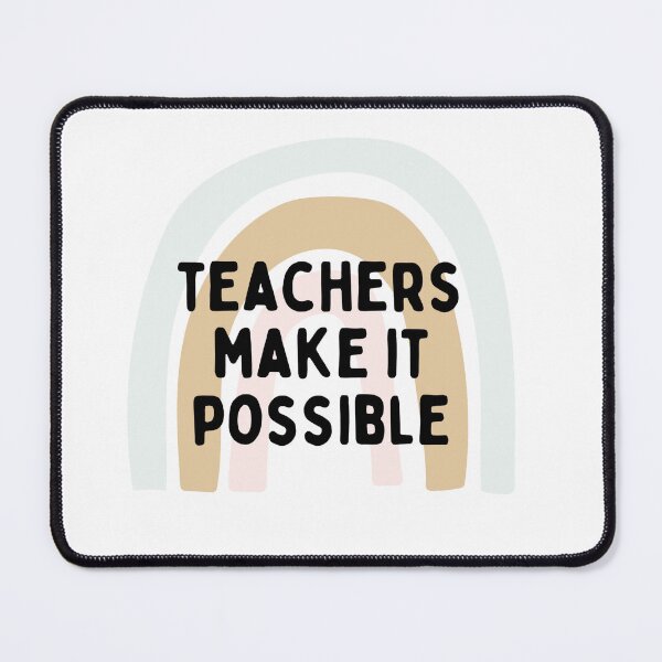 Item preview, Teachers Make it Possible Pastel Rainbow designed and sold by AllVibesWelcome.