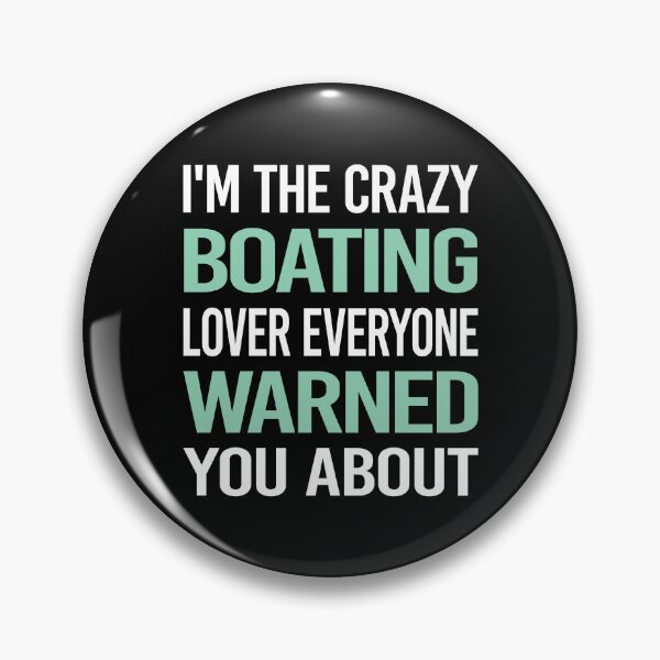 Item preview, Crazy Lover Boating designed and sold by BimBamFrank.
