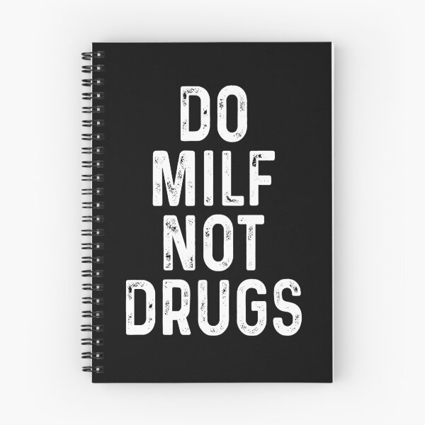 Item preview, Do milf not drugs designed and sold by malvinabucky.