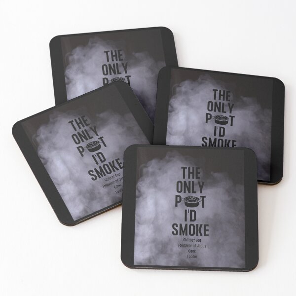 Item preview, The Only Pot I'd Smoke Child of God Follower of Jesus Cook  designed and sold by LabordeIsrael45.