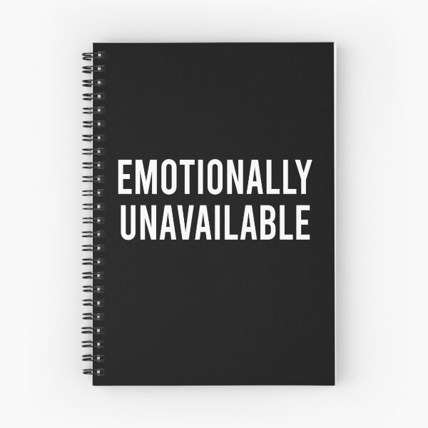 Item preview, Emotionally unavailable designed and sold by malvinabucky.