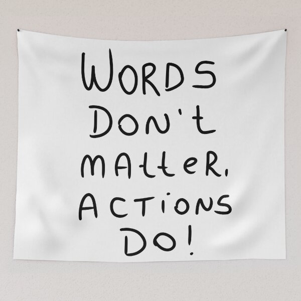 Item preview, Words Don't Matter, Actions Do! designed and sold by Ginko Mestre Zen.