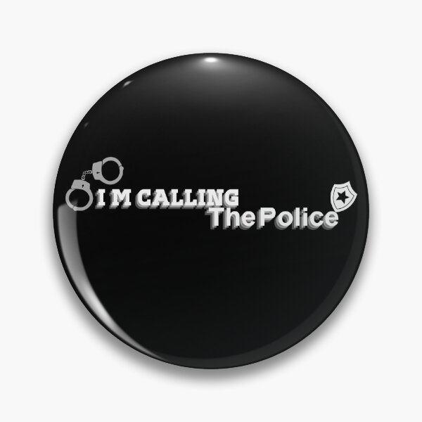 Item preview, I m Calling The Police . designed and sold by FLOWER--ART.