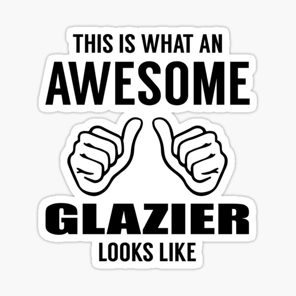 Item preview, This is What an Awesome Glazier Looks Like designed and sold by TendyTees.