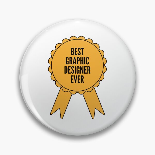 Item preview, Best Graphic Designer Ever Gold Medal Achievement designed and sold by SVPOD.