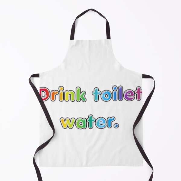 Item preview, Drink toilrt water designed and sold by Chaotic-Crochet.