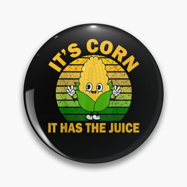 Item preview, It’s Corn It Has The Juice Funny Corns  designed and sold by LabordeIsrael45.