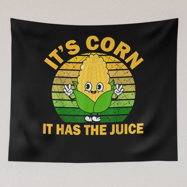Item preview, It’s Corn It Has The Juice Funny Corns  designed and sold by LabordeIsrael45.