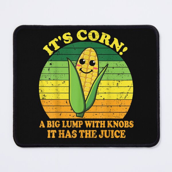 Item preview, It’s Corn It Has The Juice Funny Corn Lover Trendy Design designed and sold by LabordeIsrael45.
