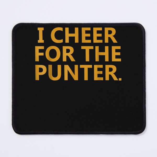 Item preview, I cheer For The Punter  designed and sold by LabordeIsrael45.