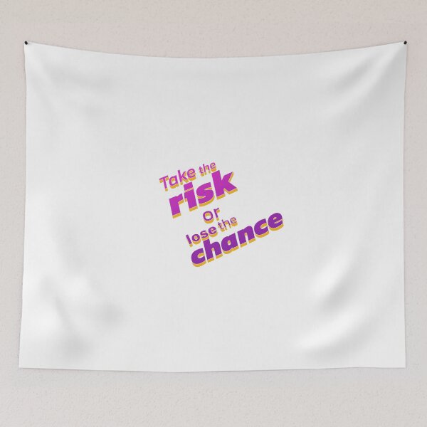 Item preview, take the risk or lose the chance  designed and sold by Top-artistO.