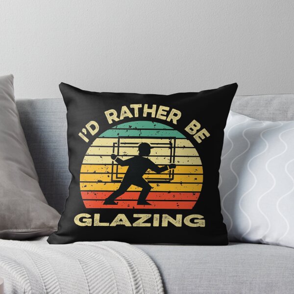 Item preview, I'd Rather be Glazing designed and sold by TendyTees.