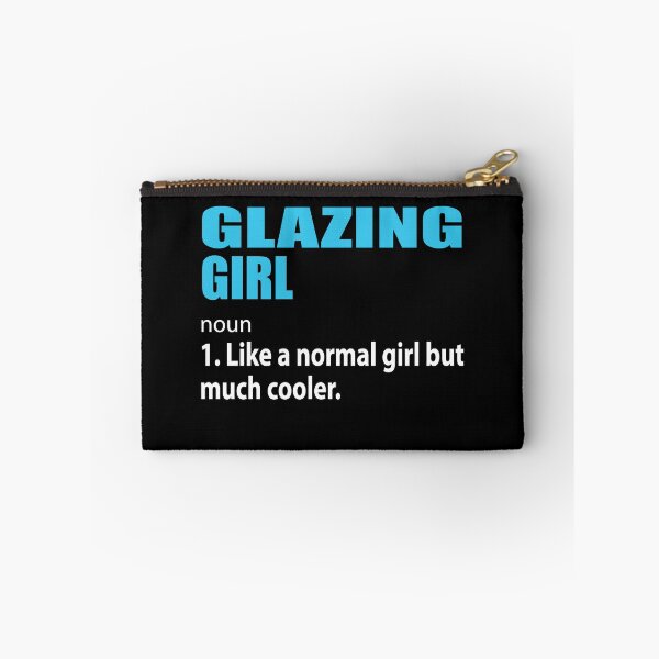 Item preview, Glazing Girl Definition designed and sold by TendyTees.