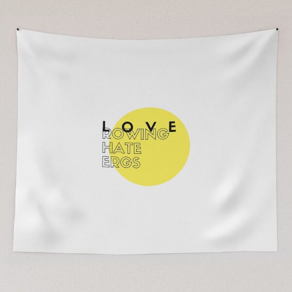 Item preview, Love Rowing Hate Ergs designed and sold by byrne-ma.