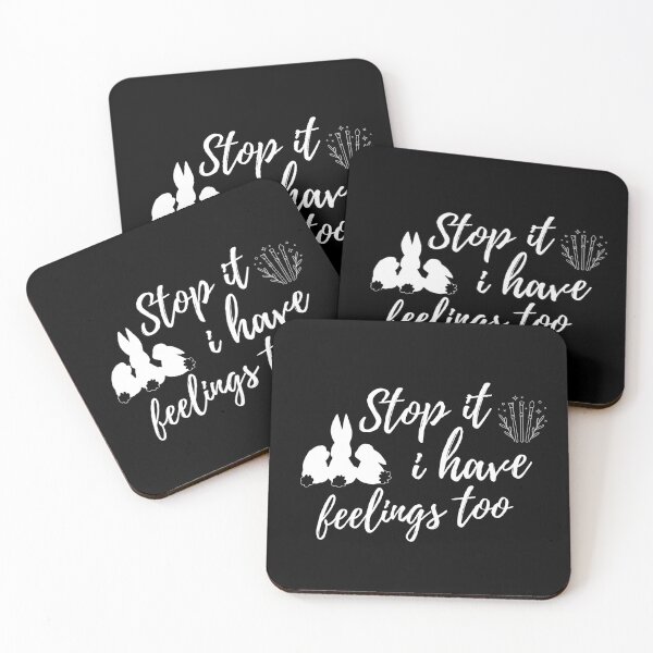 Item preview, Stop It I Have Feelings Too designed and sold by Salva-Shop.