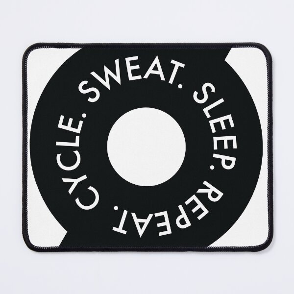 Item preview, Cycle. Sweat. Sleep. Repeat designed and sold by offbookdesigns.