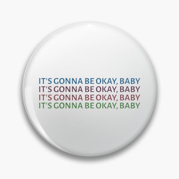 Item preview, It's Gonna Be Okay Baby (MUNA) designed and sold by whoisshe123.