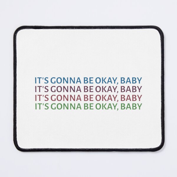 Item preview, It's Gonna Be Okay Baby (MUNA) designed and sold by whoisshe123.