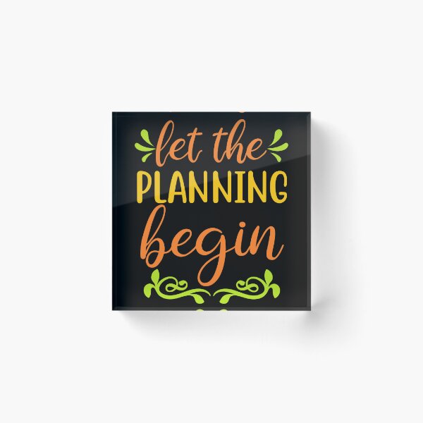 Item preview, Let The Planning Begin #2 designed and sold by Gevover.