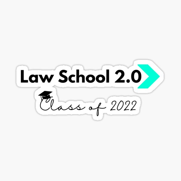 Law School 2.0 Class of 2022 Sticker