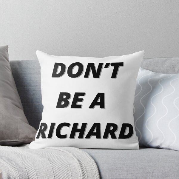 Item preview, Don’t be a richard designed and sold by Elghaziart.