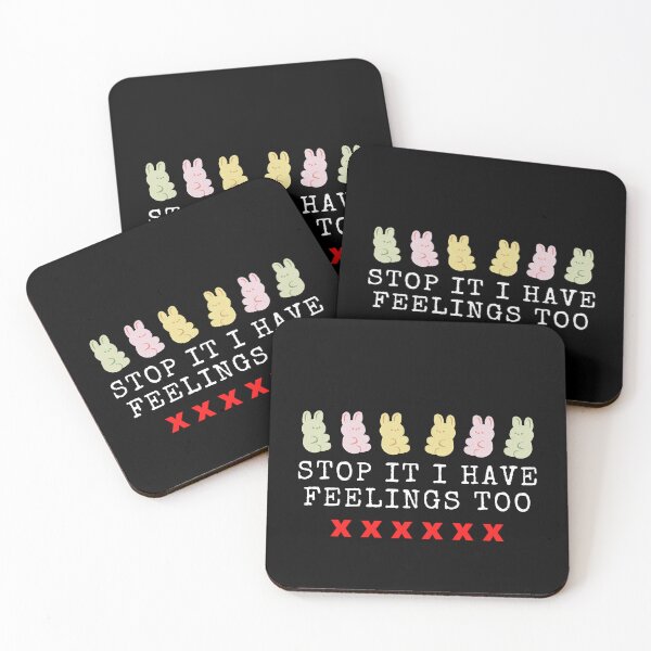 Item preview, Stop It I Have Feelings Too designed and sold by Salva-Shop.