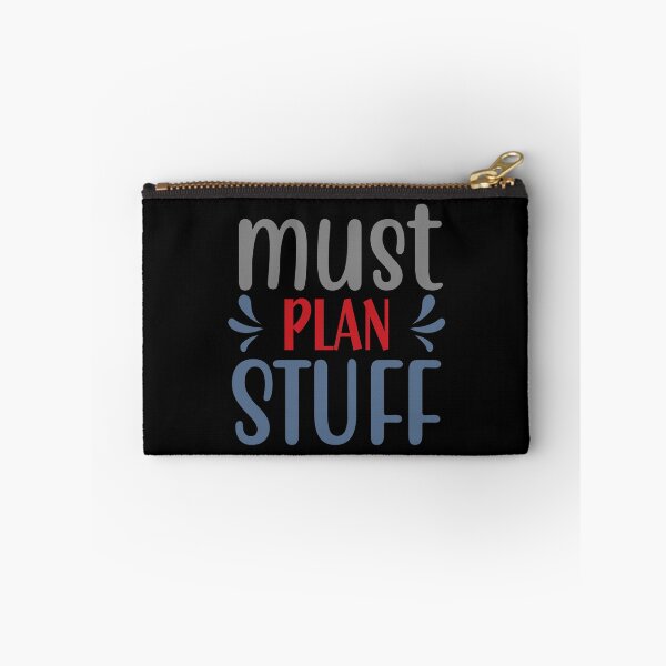 Item preview, Must Plan Stuff designed and sold by Gevover.
