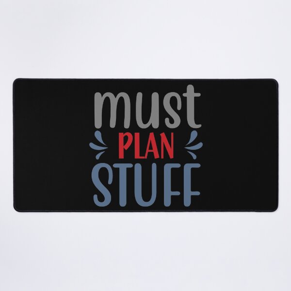Item preview, Must Plan Stuff designed and sold by Gevover.