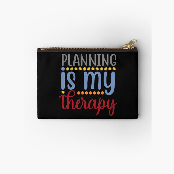 Item preview, Planning Is My Therapy designed and sold by Gevover.