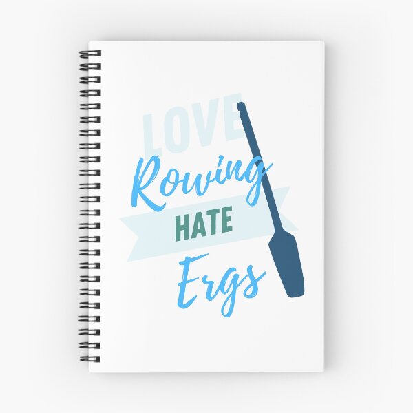 Item preview, Love Rowing Hate Ergs designed and sold by byrne-ma.