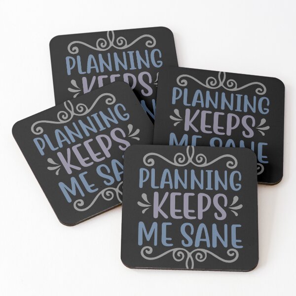 Item preview, Planning Keeps Me Sane designed and sold by Gevover.