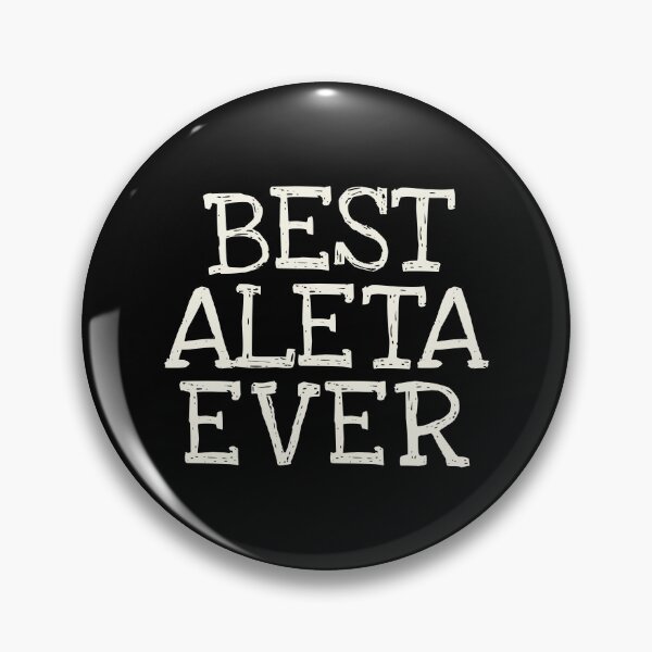 Item preview, Best Aleta Ever Funny Personalized Name designed and sold by MariosNydras.