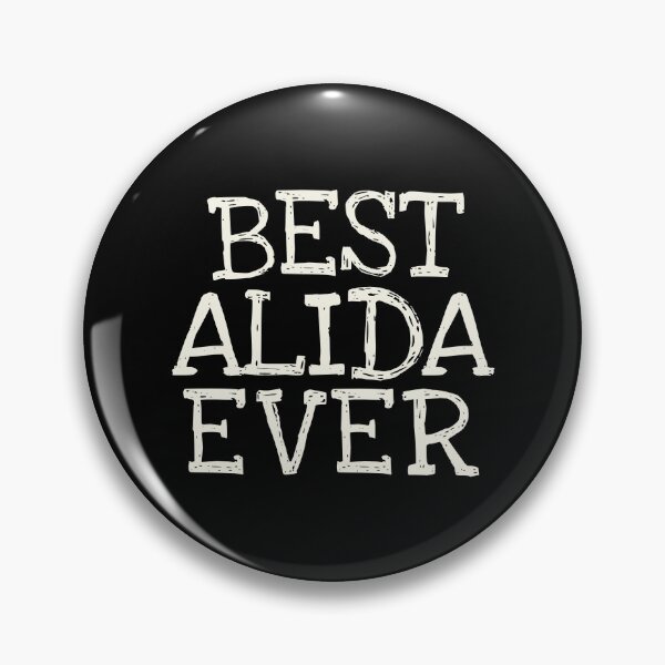 Item preview, Best Alida Ever Funny Personalized Name designed and sold by MariosNydras.