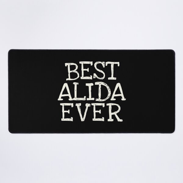 Item preview, Best Alida Ever Funny Personalized Name designed and sold by MariosNydras.