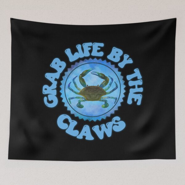 Item preview, Grab Life by the Claws, Blue Crab, Foodie gift, Crustaceancore  designed and sold by Mumzy2many.
